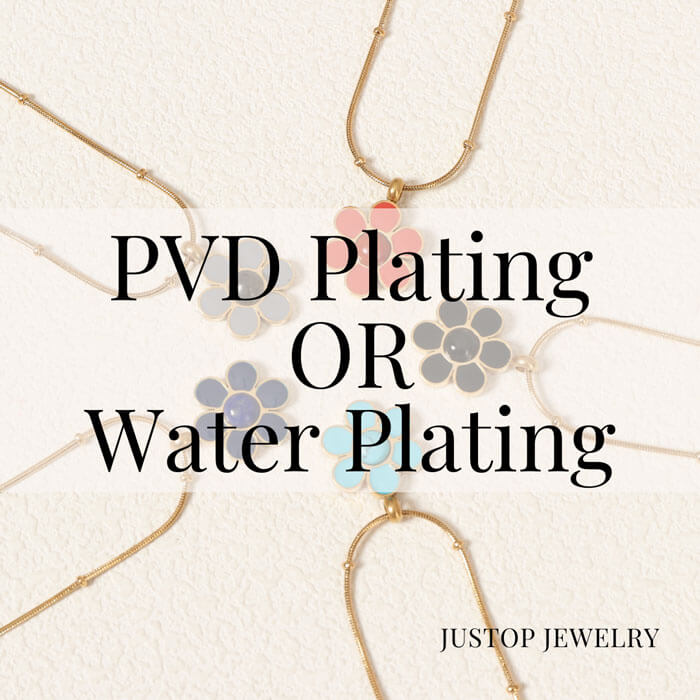 Hexingsheng Jewelry | What is the Difference between Vacuum Plating and Water Plating