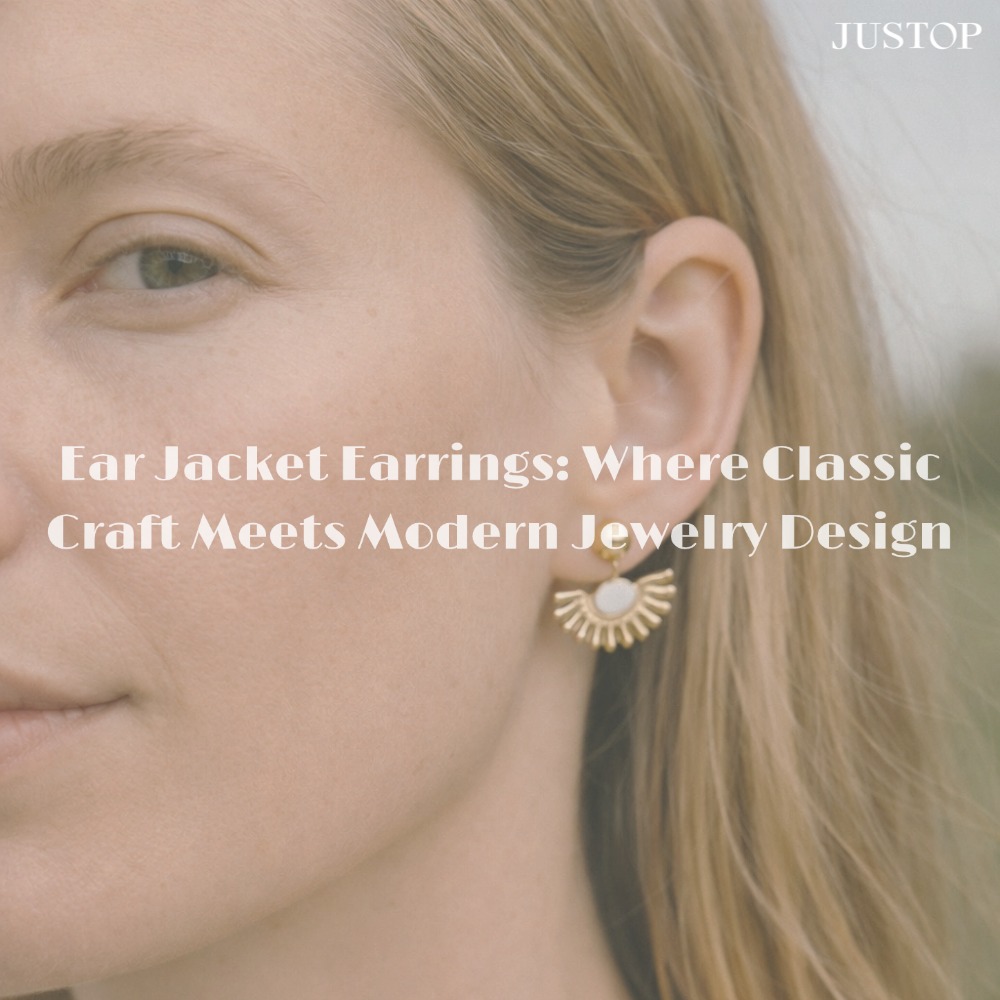Hexingsheng Jewelry | Ear Jacket Earrings: Where Classic Craft Meets Modern Jewelry Design