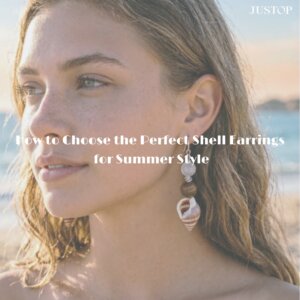 Hexingsheng Jewelry | Comment choisir les boucles d’oreilles coquillage parfaites pour l’été