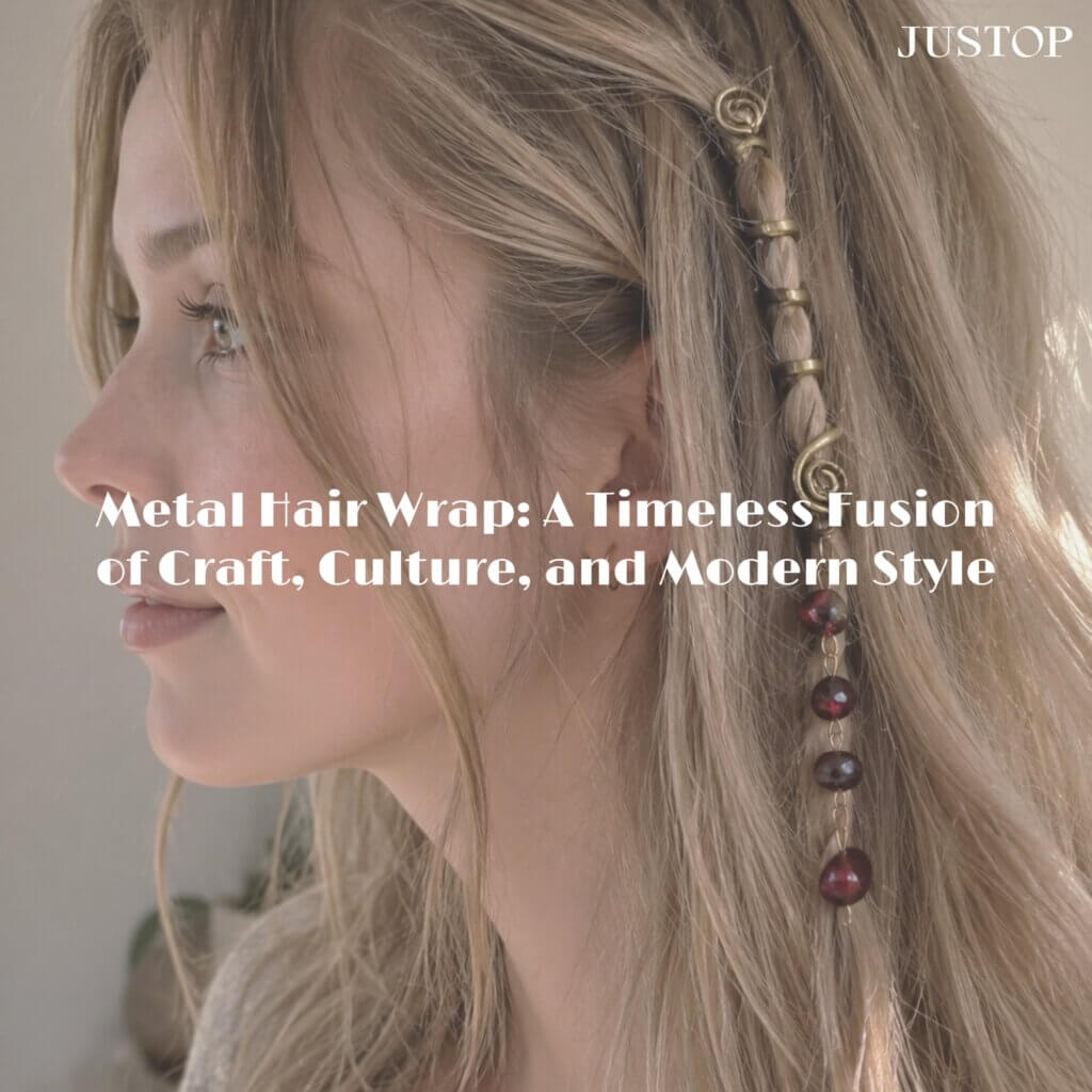 Metal Hair Wrap: A Timeless Fusion of Craft, Culture, and Modern Style